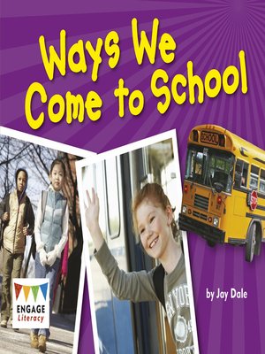 cover image of Ways We Come to School